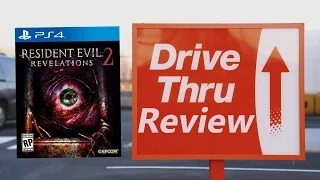 [OLD] Resident Evil: Revelations 2 - Drive Thru Review