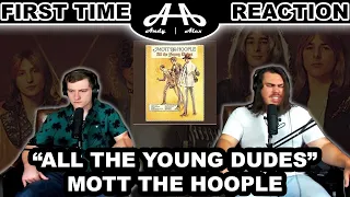All the Young Dudes - Mott the Hoople | College Students' FIRST TIME REACTION!
