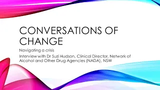 Conversations of change: Dr Suzie Hudson, Clinical Director, NADA the NSW AOD peak body