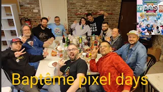 Vlog# notre première fois à la pixel days+ compte rendu achats