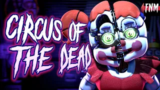 FNAF SISTER LOCATION SONG "Circus of the Dead" (ANIMATED)