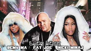 Nicki Minaj - Lean Back [REMIX] Fat Joe & Remy Ma