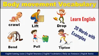 Body movement | Vocabulary | Verbs of movement with Examples | Learn English