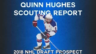 Quinn Hughes: Meet the Best Skater in the 2018 NHL Draft | Miroki