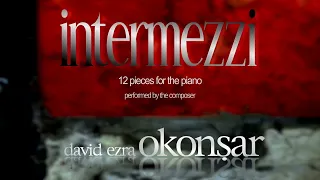 12 Intermezzi for the Piano (full album)