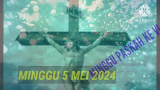 MAZMUR TANGGAPAN MINGGU PASKAH KE VI || MINGGU 5 MEI 2024 || EDISI BARU.