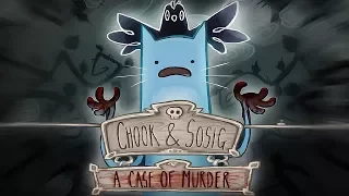 Chook and Sosig: A Case of MURDER