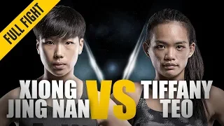 ONE: Full Fight | Xiong Jing Nan vs. Tiffany Teo | A Historic First | January 2018