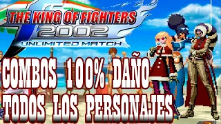 KOF02 UM 100% Death Combos All Characters️ by K' Will