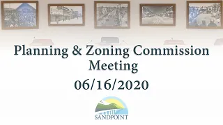 City of Sandpoint | Planning & Zoning Commission Meeting | 06/16/2020