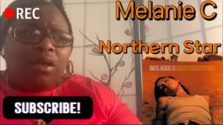 MELANIE C - NORTHERN STAR REACTION