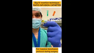 Insertion technique for huge IV - the Rapid Infusion Catheter #shorts