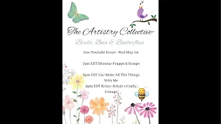 The Artistry Collective Live Craft Event-Birds, Bees & Butterflies/ spring diy/ mixed media/ jj