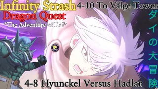 Infinity Strash: 4-8 Hyunckel Versus Hadlar, 4-10 To Valge Tower (No Commentary)