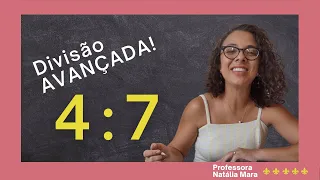 "4/7" "4:7" "Dividir 4 por 7" "Dividir 4 entre 7" "4 dividido por 7" “divisão que não termina”