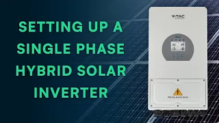 Installing a Single Phase Hybrid Inverter Deye x V-TAC