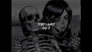 tory lanez-say it (sped up+reverb)