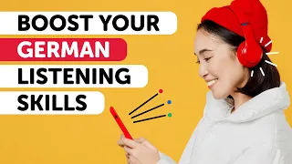 German Listening Skills: Sharpen and Enhance in 60 Minutes