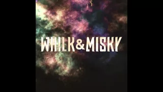 Whilk & Misky - So Good To Me (Re-work)