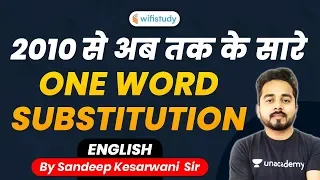 English One Word Substitution by Sandeep Kesarwani Sir | 2010 से अब तक जो Exam में पूछे गए