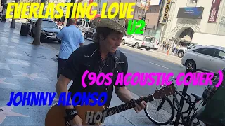 EVERLASTING LOVE - U2 (Acoustic Cover) Johnny Alonso