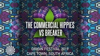 The Commercial Hippies VS Breaker @ Origin Festival 2019