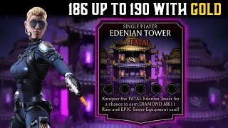 Match 186, 187, 188, 189 and 190 Edenian Fatal Tower Only with Golds. MK Mobile.