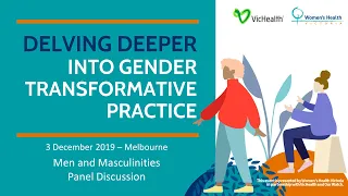 Delving Deeper Forum 03.12.2019 Men and Masculinities Panel Discussion