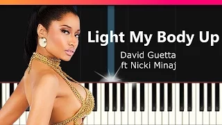 David Guetta ft Nicki Minaj & Lil Wayne - "Light My Body Up" Piano Tutorial - Chords