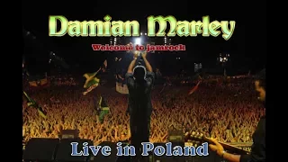 Welcome To Jamrock- Damian Marley-live poland((HI-RES AUDIO))#welcometojamrock#damianmarley#reggae