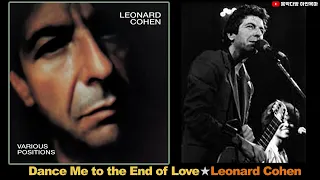 Dance Me to the End of Love★Leonard Cohen