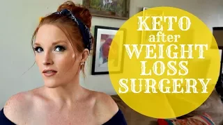 How to Lose Weight on the Ketogenic Diet Post Weight Loss Surgery VSG Keto