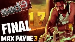 Max Payne 3 #17 FINAL - Последний босс Макса