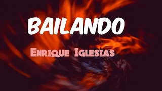 Bailando - Enrique Iglesias (English Version) Lyrics