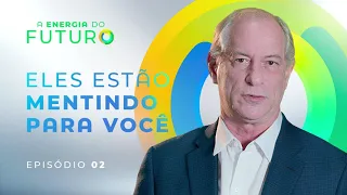 ELES ESTÃO MENTINDO PARA VOCÊ | A energia do futuro