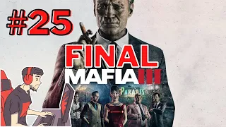 Прохождение Mafia 3 🎮 #25 ▶ ФИНАЛ ИСТОРИИ. 3+1 концовки игры