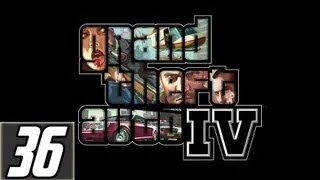 Grand Theft Auto 4 Walkthrough Part 36 Let's Play Gameplay [HD] Xbox360/PS3/PC