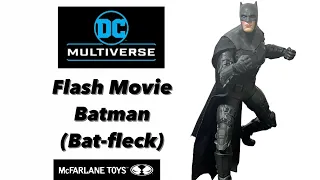 Mcfarlane DC Multiverse Flash Movie Batman Ben Affleck unboxing and review