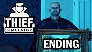 THIEF SIMULATOR Gameplay Walkthrough – ENDING – FINAL HOUSE AND FINAL REWARD