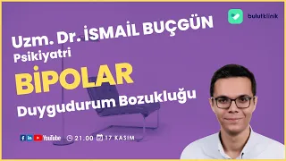 Bipolar Duygudurum Bozukluğu Hakkında Merak Edilenler