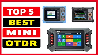 Top 5 Best MINI OTDR In 2023