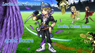 [DFFOO GL] Locke LC CHAOS - Locke (3/3), Celes (0/3), Rem (0/3), 400k Score