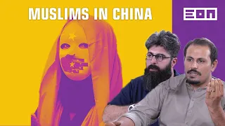 What The Chinese Government is Doing with Muslims in China | Eon Podcast #27