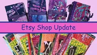 Etsy Shop Update (after a three year hiatus) - July 2022
