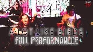 A Lot Like Birds - FULL SET! LIVE! Being As An Ocean Headlining Tour