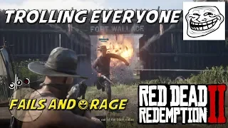 RED DEAD ONLINE - TROLLING EVERYONE - MAKING PEOPLE RAGE