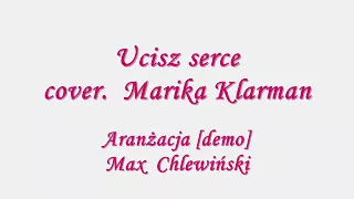 Ucisz serce - cover. Marika Klarman