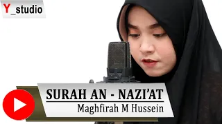 Juz Amma Surah An Nazi'at By Maghfirah M Hussen