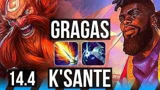 GRAGAS vs K'SANTE (MID) | Comeback, 9/2/7, Legendary, Rank 11 Gragas | JP Grandmaster | 14.4