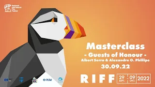 Masterclass: Albert Serra and Alexandre O. Phillipe | RIFF TV | 30.09.2022